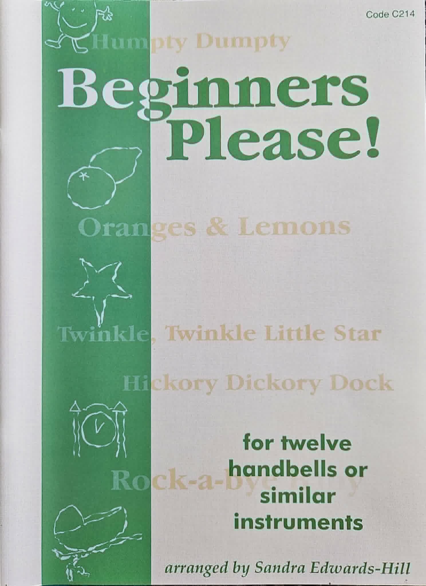 Beginners Please! (C214) 12 bell Staff